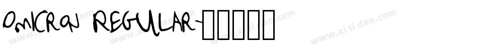 Omicron Regular字体转换